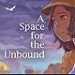 A Space For The Unbound pc中文版