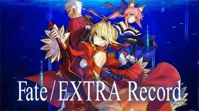 Fate/EXTRA重制版什么时候出 Fate/EXTRA重制版发售时间一览