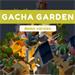 Gacha Garden v1.0.0